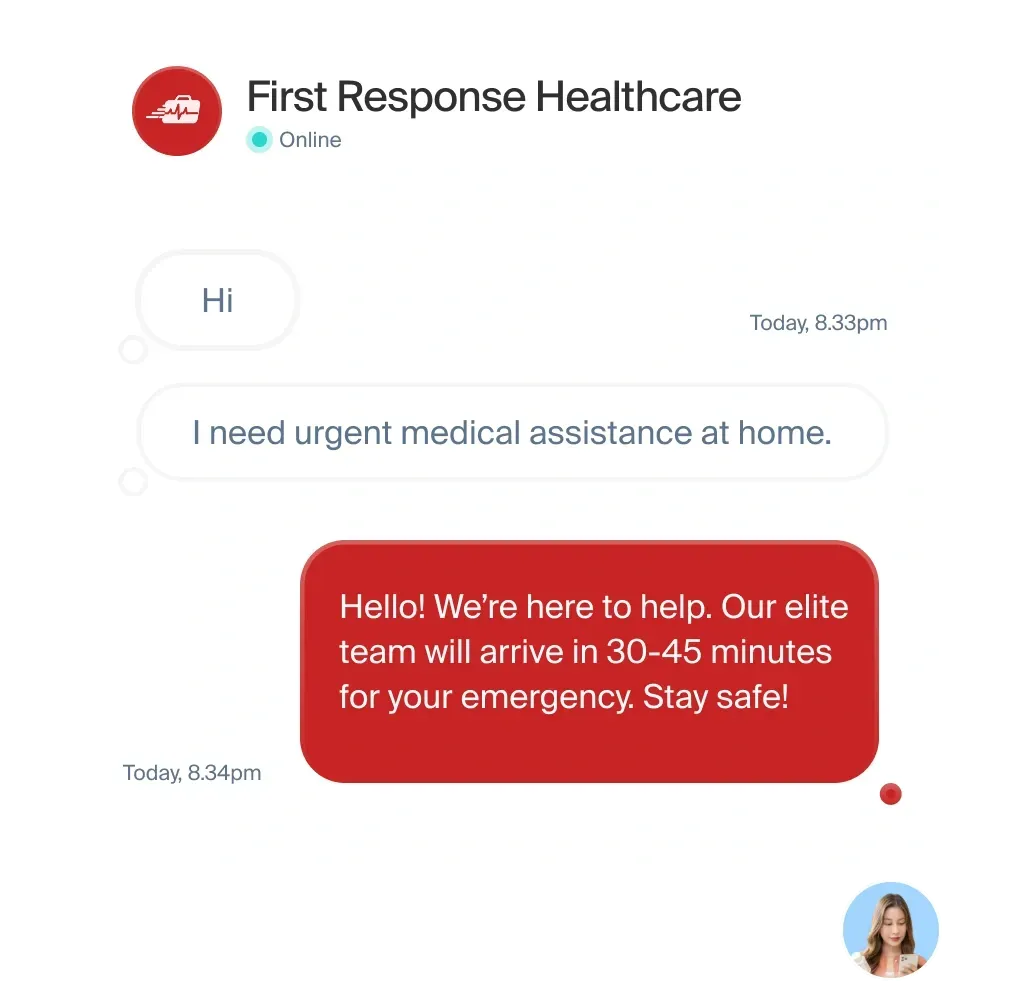 Chat conversation showing First Response Healthcare arriving within 30-45 minutes